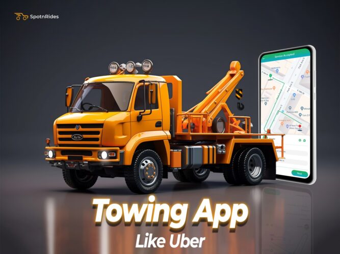 Develop Uber-Like Towing App from SpotnRides