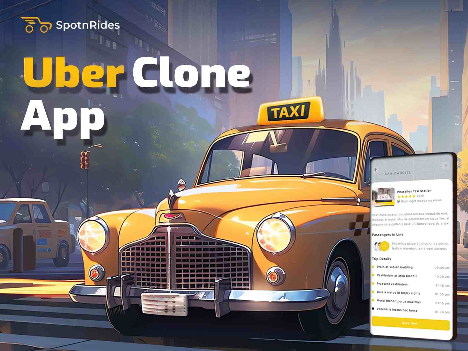 Scale Your Taxi Business with SpotnRides’ Uber Like Taxi App & AI Features