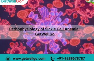 Pathophysiology-of-Sickle-Cell-Anemia-GetWellGo