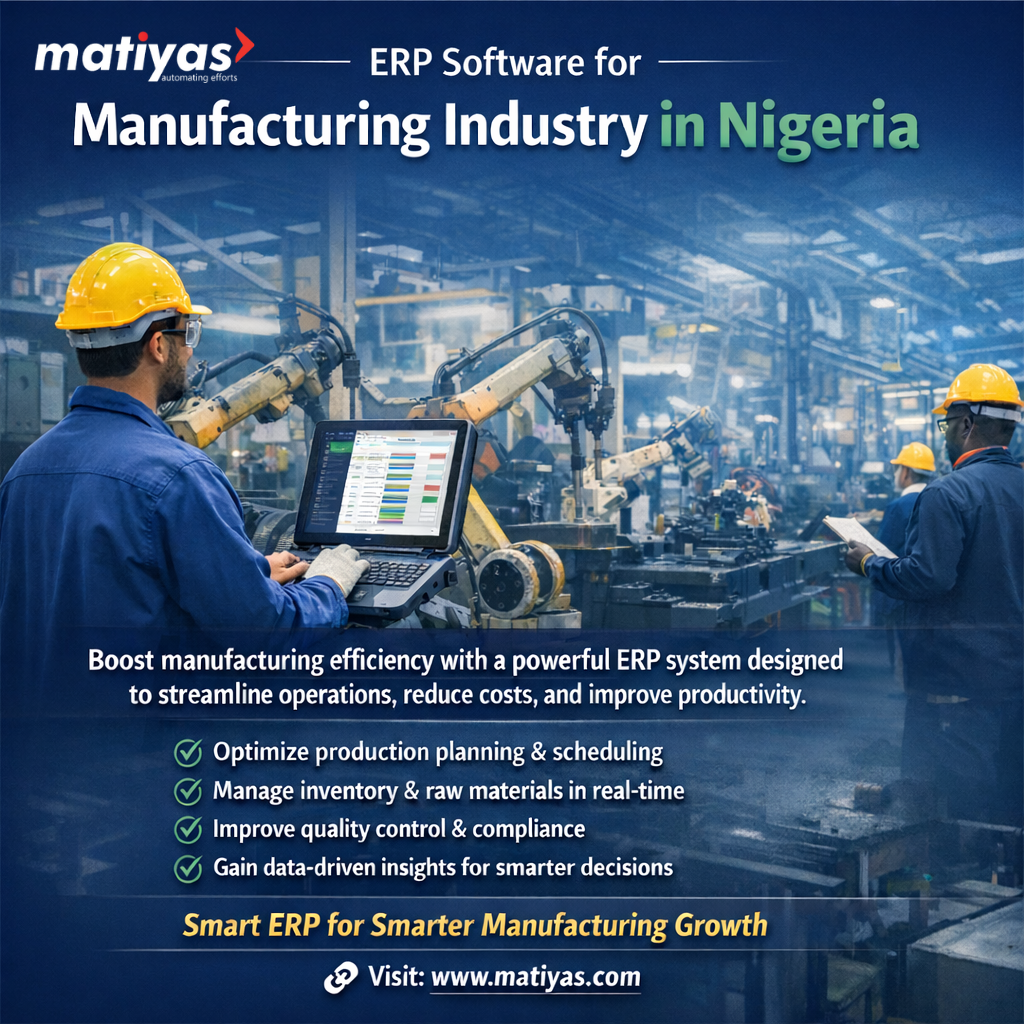 ERP Software for Manufacturing Industry in Nigeria | Matiyas Solutions