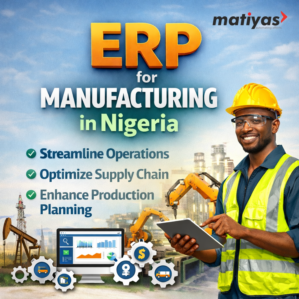 ERP for Manufacturing in Nigeria | Matiyas Solutions